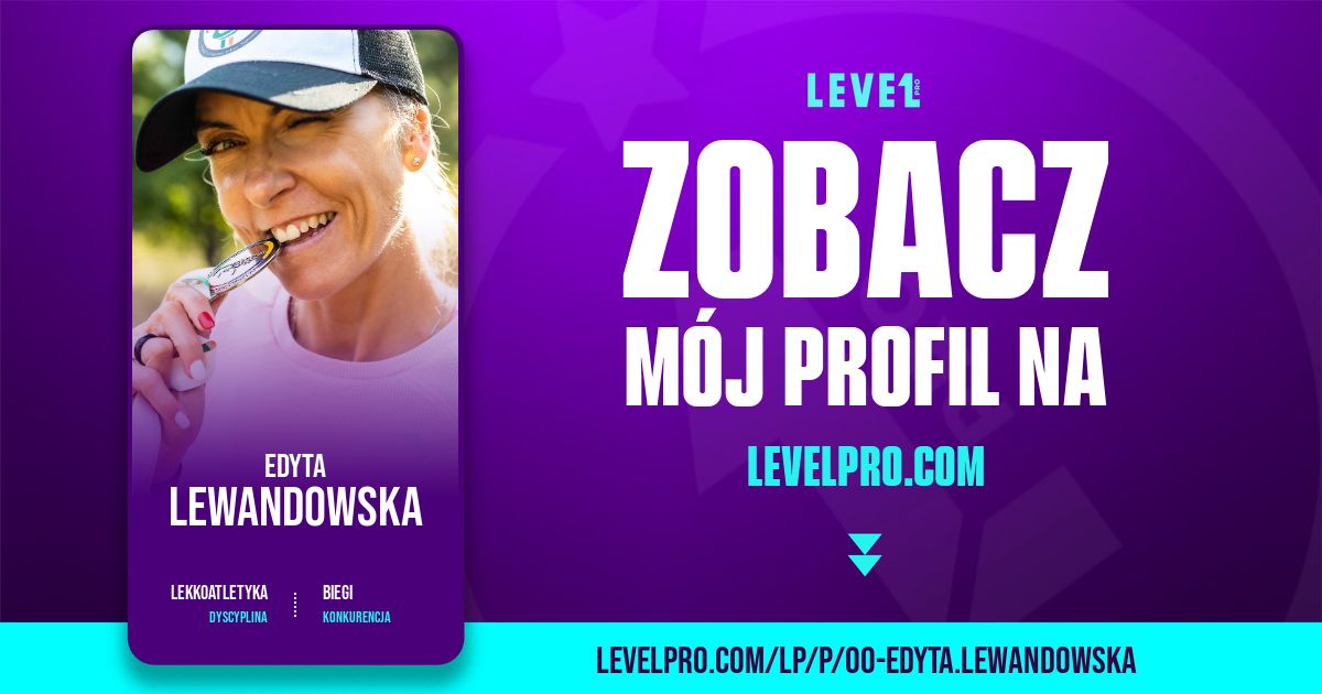 Zobacz mój profil na Level PRO Edyta Lewandowska