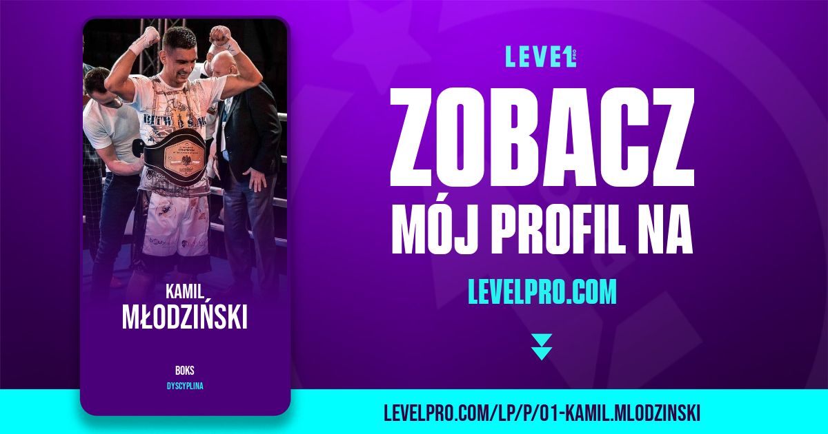 Zobacz mój profil na Level PRO Kamil Młodziński