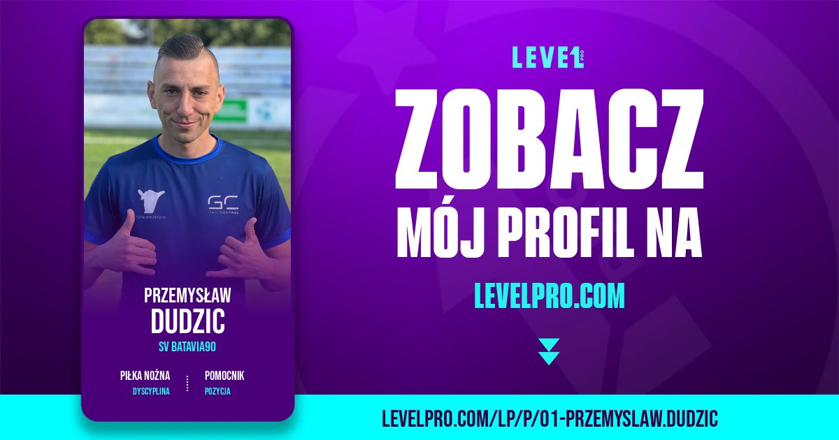 Zobacz mój profil na Level PRO Przemysław Dudzic